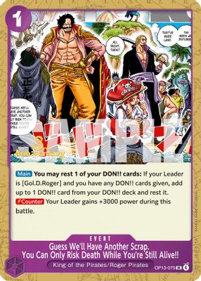 Guess We'll Have Another Scrap. You Can Only Risk Death While You're Still Alive!! artwork