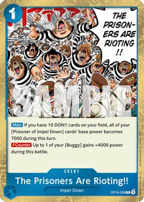 The Prisoners Are Rioting!!