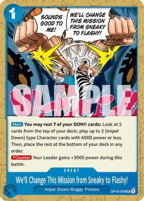 We'll Change This Mission from Sneaky to Flashy!